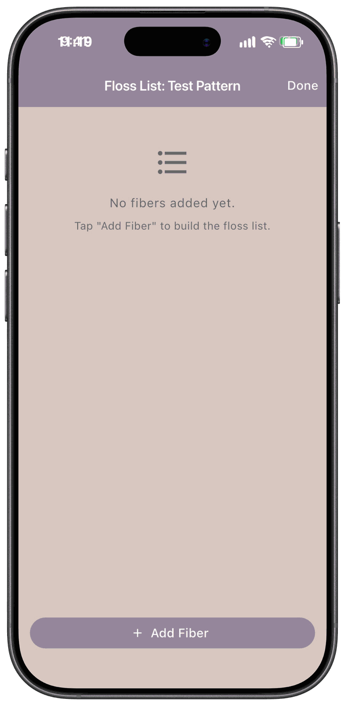 The Floss List editor with no fibers yet, the message Tap Add Fiber to build the floss list, and an Add Fiber button at the bottom